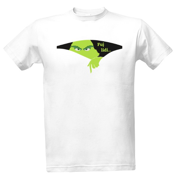 Grinch Fuj lidi.. 