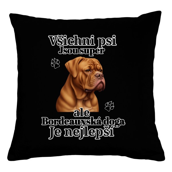 Jedině Bordeaux doga