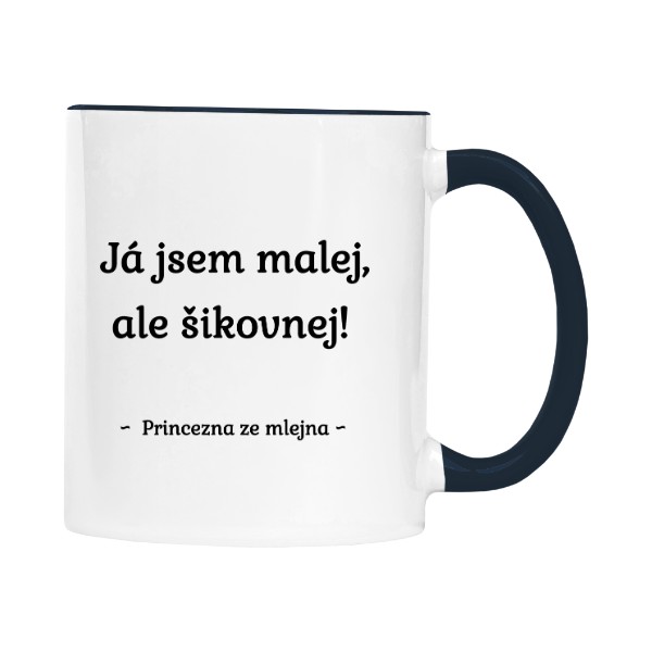 Malej, šikovnej - Princezna ze mlejna